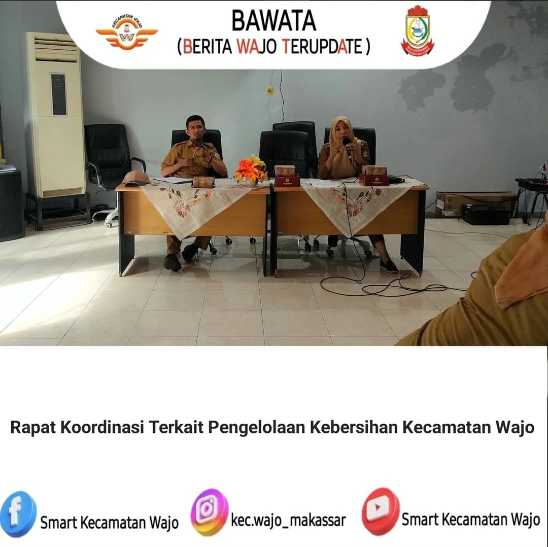 Gambar Rapat Koordinasi Terkait Pengelolaan Kebersihan Kecamatan Wajo